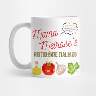 Team Mama Melrose Mug